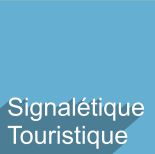 Showroom Signaléitique Touristique
